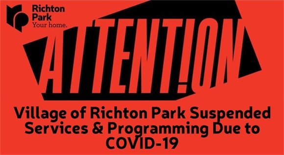 Village of Richton Park Suspended Services & Programming Due to COVID-19